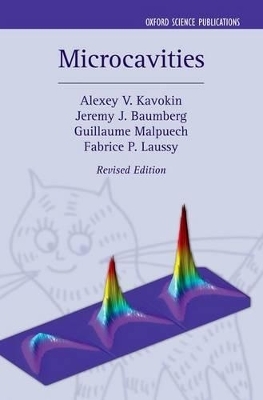 Microcavities - Alexey Kavokin, Jeremy J. Baumberg, Guillaume Malpuech, Fabrice P. Laussy