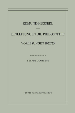 Einleitung in die Philosophie - Edmund Husserl; Berndt Goossens