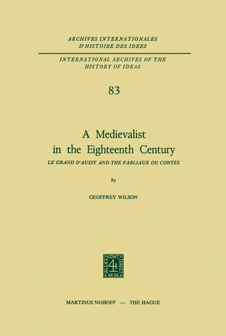 A Medievalist in the Eighteenth Century - Geoffrey Wilson