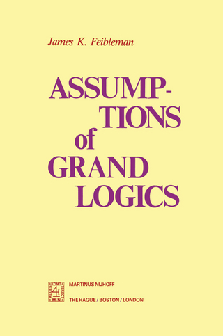 Assumptions of Grand Logics - J.K. Feibleman
