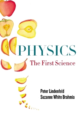 Physics - Peter Lindenfeld; Suzanne White Brahmia