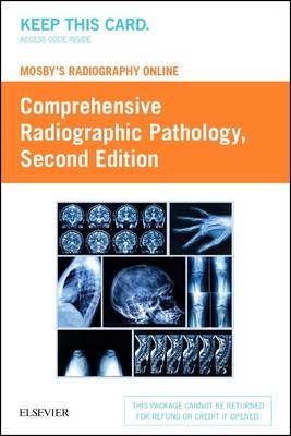 Mosby's Radiography Online: Radiographic Pathology (Access Code) - Tammy Curtis