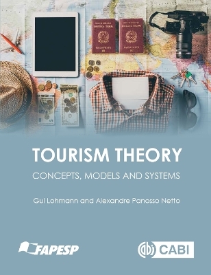Tourism Theory - Guilherme Lohmann; Alexandre Panosso Netto