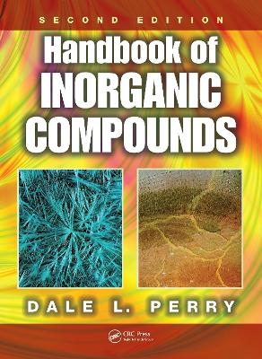 Handbook of Inorganic Compounds - Dale L. Perry