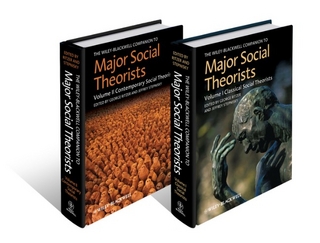 The Wiley?Blackwell Companion to Major Social Theorists 2V ST - G Ritzer