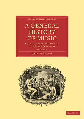 A General History of Music - Charles Burney