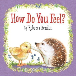 How Do You Feel? - Rebecca Bender