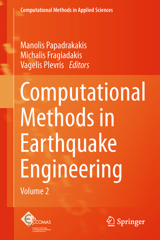 Computational Methods in Earthquake Engineering - Manolis Papadrakakis; Michalis Fragiadakis; Vagelis Plevris