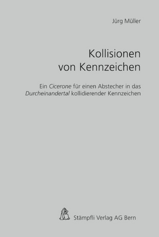 Kollisionen von Kennzeichen - Jürg Müller
