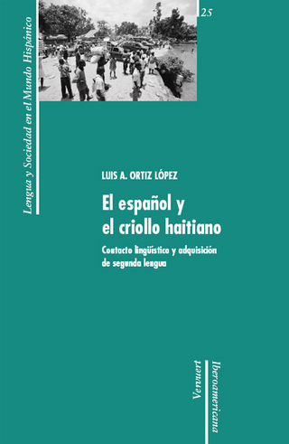 El español y el criollo haitiano. - Luis A Ortiz López