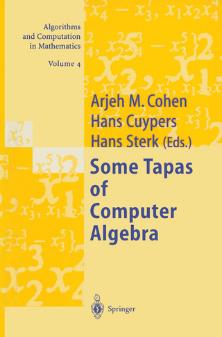 Some Tapas of Computer Algebra - Arjeh M. Cohen; Hans Cuypers; Hans Sterk