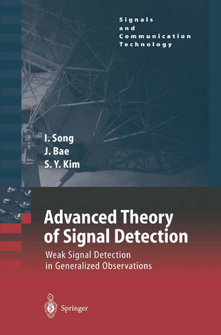 Advanced Theory of Signal Detection - Iickho Song; Jinsoo Bae; Sun Yong Kim