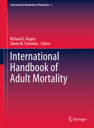 International Handbook of Adult Mortality - Richard G. Rogers; Eileen M. Crimmins