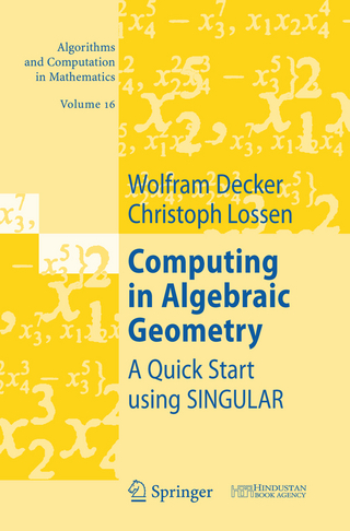 Computing in Algebraic Geometry - Wolfram Decker; Christoph Lossen