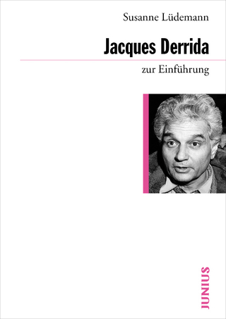 Jacques Derrida zur Einführung - Susanne Lüdemann