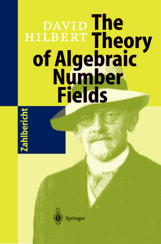 The Theory of Algebraic Number Fields - David Hilbert