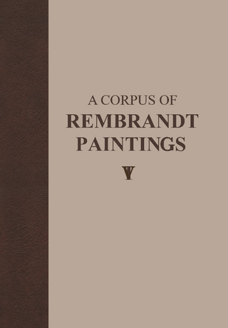 A Corpus of Rembrandt Paintings V - Ernst van de Wetering