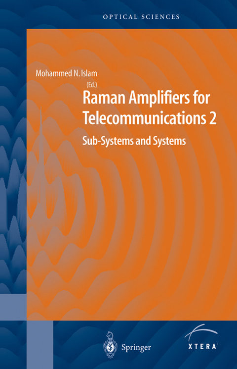 Raman Amplifiers for Telecommunications 2 - 