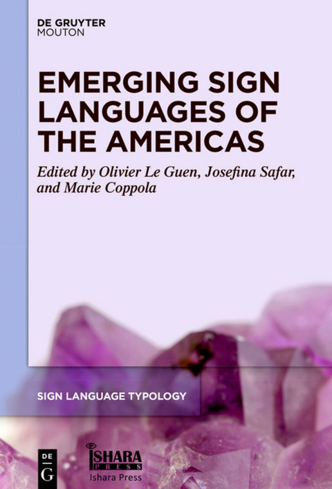 Emerging Sign Languages of the Americas - 