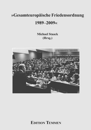 Gesamteuropäische Friedensordnung 1989-2009 - Michael Staack