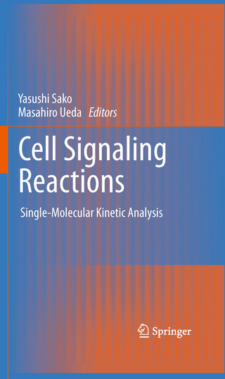 Cell Signaling Reactions - Yasushi Sako; Masahiro Ueda