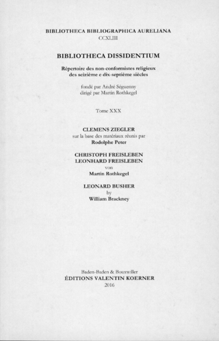 Bibliotheca Dissidentium XXX - Rodolphe Peter; Martin Rothkegel; Willam Backney