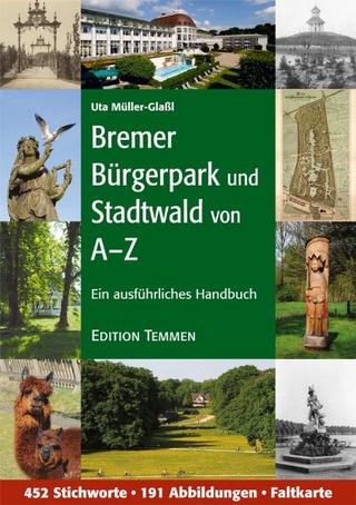Der Bremer Bürgerpark - Uta Müller-Glaßl
