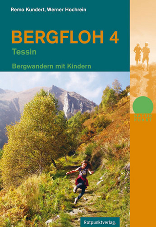Bergfloh 4 - Tessin - Werner Hochrein; Remo Kundert