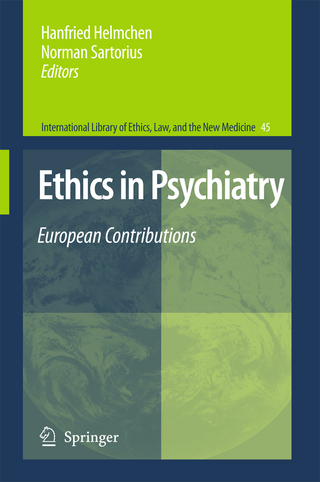 Ethics in Psychiatry - Hanfried Helmchen; Norman Sartorius