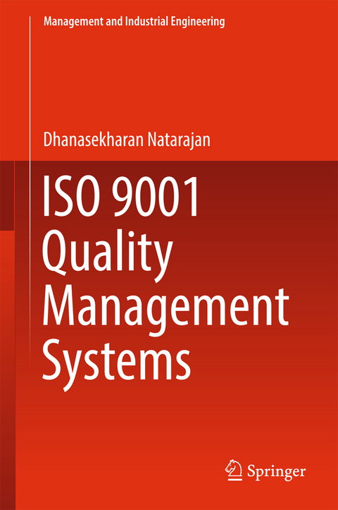 ISO 9001 Quality Management Systems - Dhanasekharan Natarajan