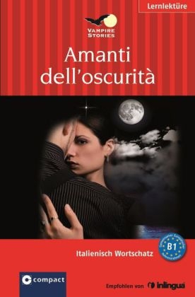 Amanti dell' oscurità (Vampire Stories) - Anna Ballarin Denti