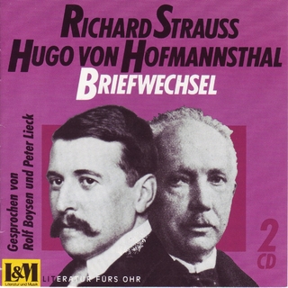 Richard Strauss - Hugo von Hofmannsthal - Richard Strauss; Hugo von Hofmannsthal