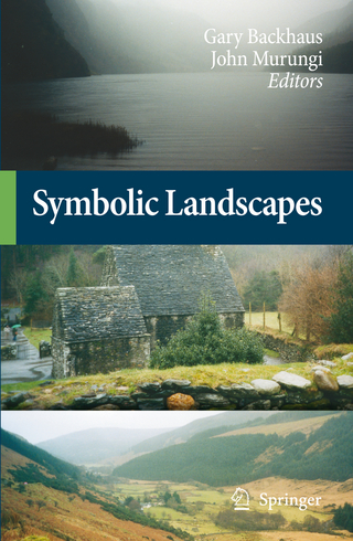 Symbolic Landscapes - Gary Backhaus; John Murungi