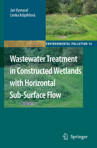 Wastewater Treatment in Constructed Wetlands with Horizontal Sub-Surface Flow - Jan Vymazal; Lenka Kroepfelova