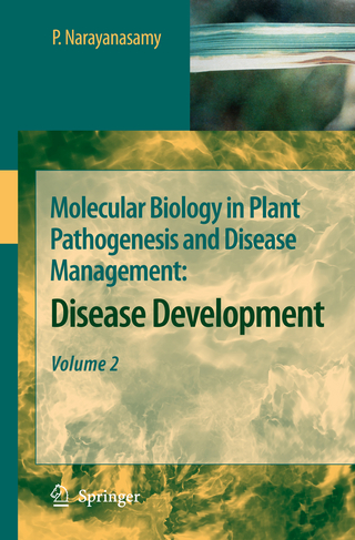 Molecular Biology in Plant Pathogenesis and Disease Management: - P. Narayanasamy