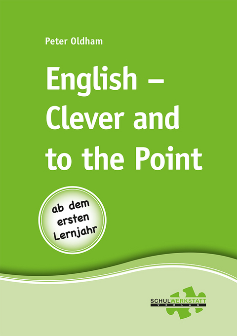 English - Clever and to the Point - Peter Oldham
