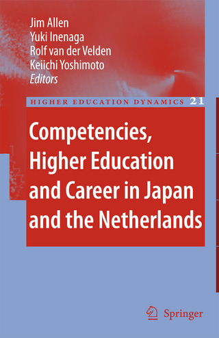Competencies, Higher Education and Career in Japan and the Netherlands - Jim Allen; Yuki Inenaga; Rolf van der Velden; Keiichi Yoshimoto