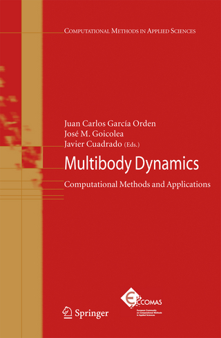 Multibody Dynamics - Juan Carlo Garcia Orden; Jose M. Goicolea; Javier Cuadrado