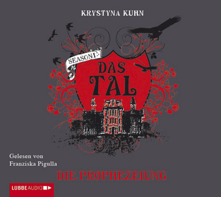 Das Tal. Die Prophezeiung - Krystyna Kuhn; Andy Matern; Franziska Pigulla