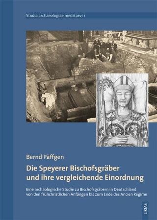 Die Speyerer Bischofsgräber und ihre vergleichende Einordnung - Bernd Päffgen