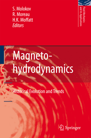 Magnetohydrodynamics - Sergei S. Molokov; R. Moreau; H. Keith Moffatt