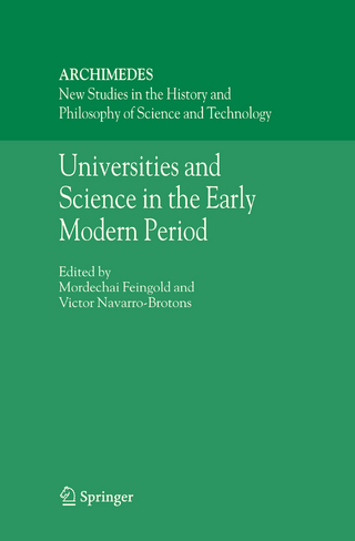 Universities and Science in the Early Modern Period - Mordechai Feingold; Victor Navarro-Brotons