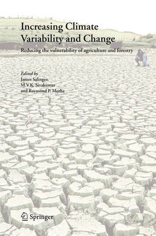 Increasing Climate Variability and Change - James Salinger; Mannava VK Sivakumar; Raymond P. Motha