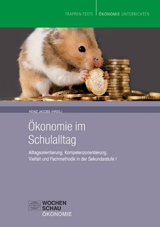 Ökonomie im Schulalltag - Heinz Jacobs