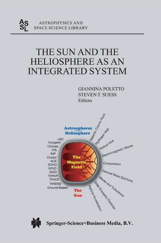 The Sun and the Heliopsphere as an Integrated System - Giannina Poletto; Steve T. Suess