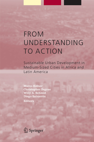 From Understanding to Action - Marco Keiner; Christopher Zegras; Willy A. Schmid; Diego Salmerón