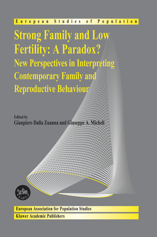 Strong family and low fertility:a paradox? - Gianpiero Dalla Zuanna; Giuseppe A. Micheli