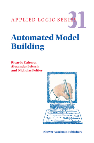 Automated Model Building - Ricardo Caferra; Alexander Leitsch; Nicolas Peltier