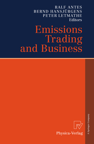 Emissions Trading and Business - Ralf Antes; Bernd Hansjürgens; Peter Letmathe
