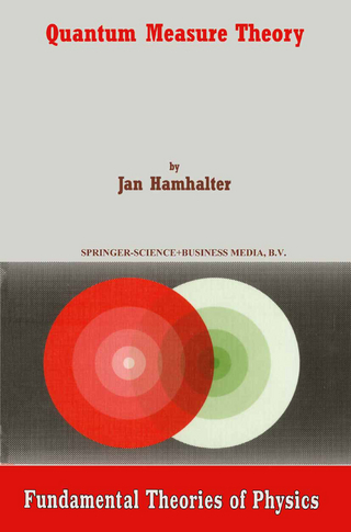 Quantum Measure Theory - J. Hamhalter